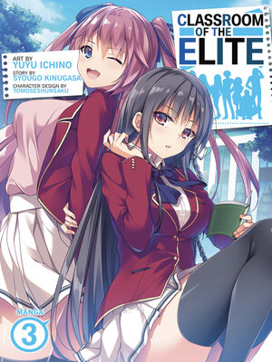 cover image of Classroom of the Elite (Manga), Volume 3